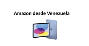 como comprar en amazon desde venezuela